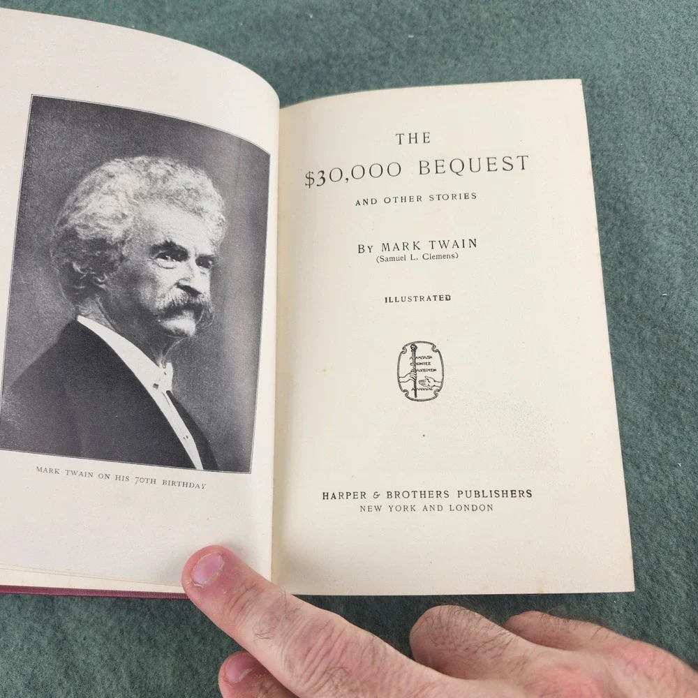 Mark‎ Twain's Works The $30,000 Bequest Author's National Edition Harpers 1903